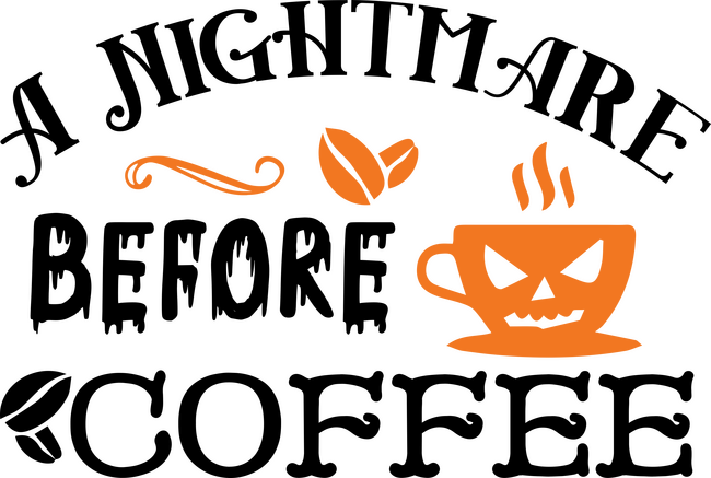 A nightmare before coffee
