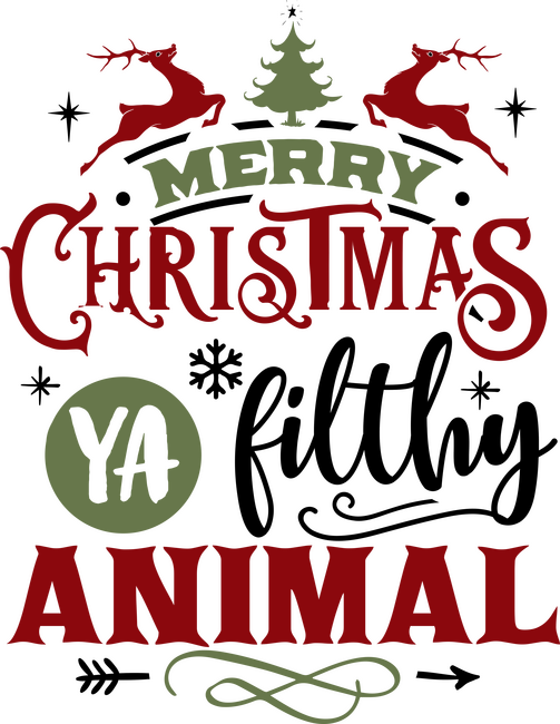Merry Christmas ya filthy animal