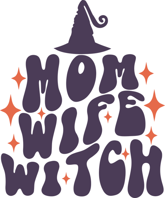 Mom Wife Witch
