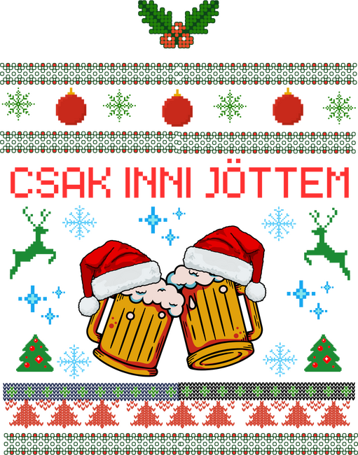Csak inni jöttem
