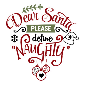 Dear Santa please define Naughty