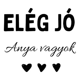 Elég jó anya