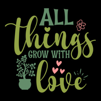 Grow with Love