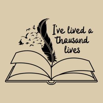 I've lived a thousand lives