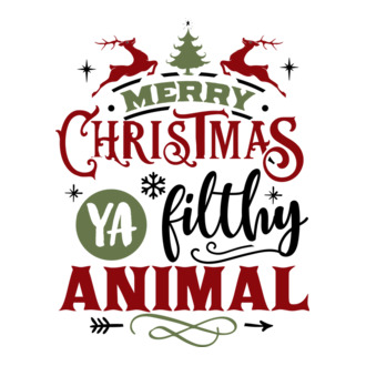 Merry Christmas ya filthy animal