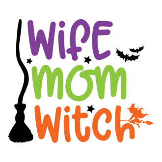 Wife Mom Witch 